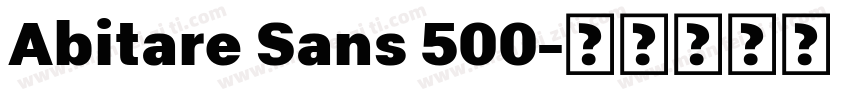 Abitare Sans 500字体转换